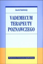 Vademecum terapeuty poznawczego (wyd. I)