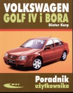 Volkswagen Golf IV i Bora. Poradnik użytkownika