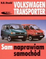 Volkswagen Transporter. Sam naprawiam samochód