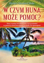 W czym Huna może pomóc?