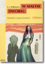 W małym dworku. Lektura z opracowaniem