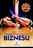 W szkole nie nauczono mnie biznesu