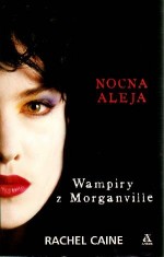 Wampiry z Morganville. Nocna aleja