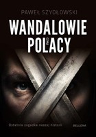 Wandalowie czyli Polacy