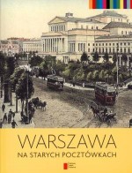 Warszawa na starych pocztówkach