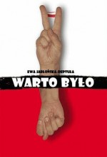 Warto było