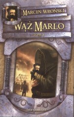 Wąż Marlo - tom 1