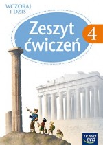 Wczoraj i dziś. Klasa 4, szkoła podstawowa. Historia i społeczeństwo. Zeszyt ćwiczeń