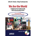 We Are the World English for the Intellectually and Professionally Active