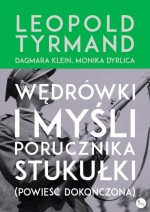 Wędrówki i myśli porucznika Stukułki