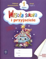 Wesoła szkoła i przyjaciele. Klasa 1, szkoła podstawowa, część 2. Zeszyt