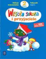 Wesoła szkoła i przyjaciele. Klasa 2, szkoła podstawowa, część 3. Podręcznik