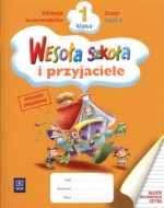 Wesoła szkoła i przyjaciele. Klasa 1, szkoła podstawowa, część 5. Zeszyt