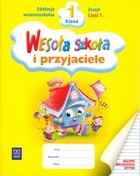 Wesoła szkoła i przyjaciele. Klasa 1, szkoła podstawowa, część 1. Zeszyt (2009)