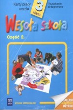 Wesoła szkoła. Klasa 3, szkoła podstawowa, część 2. Karty pracy