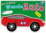 Wesołe auto 1. Kolorowanki z naklejkami