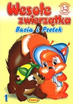 Wesołe zwierzątka. Zeszyt 1. Basia i Psotek