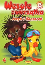 Wesołe zwierzątka. Zeszyt 4. Jeżyk i Kaczorek