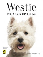 Westie. Poradnik opiekuna