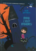 Widma z ulicy Wydmowej. Upiorne przygody Koszmariusza i Horroraty