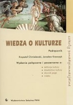 Wiedza o kulturze. Szkoły poadgimnazjalne. Podręcznik