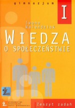 Wiedza o społeczeństwie I. Zeszyt zadań