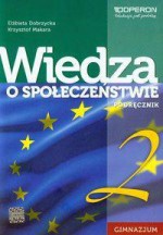 Wiedza o społeczeństwie. Klasa 2, gimnazjum. Podręcznik