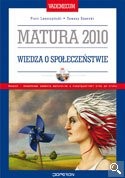 Wiedza o społeczeństwie. Matura 2010. Vademecum maturalne