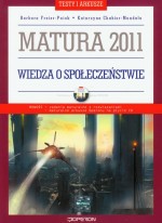 Wiedza o społeczeństwie. Matura 2011. Testy i arkusze (+CD)