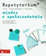 Wiedza o społeczeństwie Repetytorium poziom podstawowy i rozszerzony