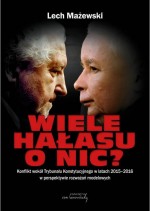 Wiele hałasu o nic