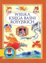 Wielka księga baśni rosyjskich