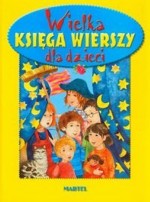 Wielka księga wierszy dla dzieci