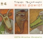 Wielki powrót. Książka audio CD MP3