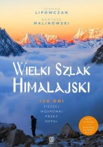 Wielki Szlak Himalajski. 120 dni pieszej wędrówki przez Nepal