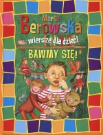 Bawmy się! Wiersze dla dzieci