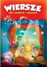 Wiersze dla małych i dużych