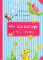 Wiersze naszego dzieciństwa