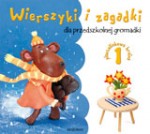 Wierszyki i zagadki dla przedszkolnej gromadki cz. 1