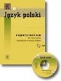 Wiesz, że umiesz. Język polski. Repetytorium dla maturzystów i kandydatów na wyższe uczelnie (+CD)