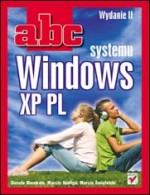 ABC systemu Windows XP PL. Wydanie II