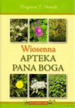 Wiosenna apteka Pana Boga