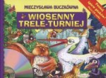 Wiosenny trele-turniej