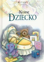 Witamy Nowe Dziecko