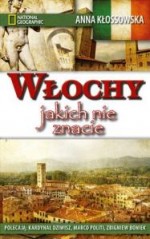 Włochy jakich nie znacie