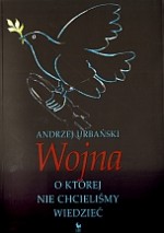 Wojna, o której nie chcieliśmy wiedzieć