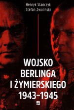 Wojsko Berlinga i Żymierskiego 1943-1945