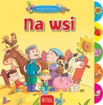 Wokół nas. Na wsi