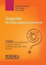 Angielski. Słownik pułapek językowych