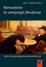 Wprowadzenie do antropologii filozoficznej